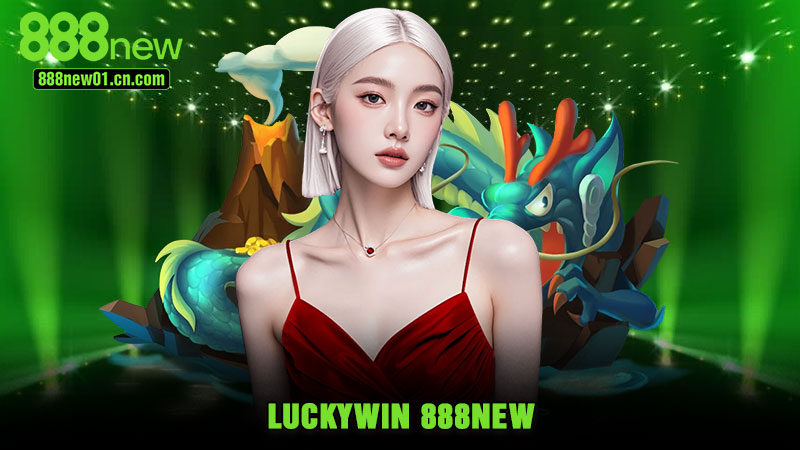 Luckywin 888NEW